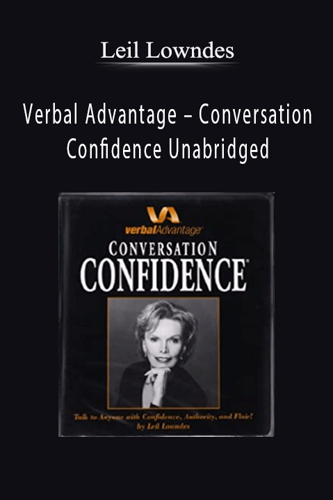 Leil Lowndes – Verbal Advantage – Conversation Confidence Unabridged