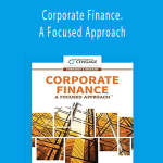 Michael C.Ehrhardt – Corporate Finance. A Focused Approach