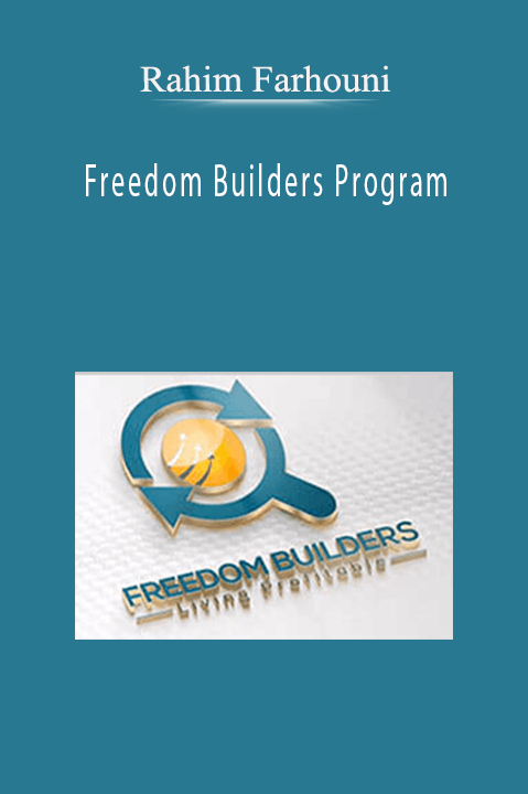 Rahim Farhouni - Freedom Builders Program