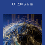 Stephen W.Bigalow – CAT 2007 Seminar