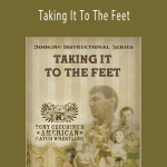 Tony Cecchine - Taking It To The Feet