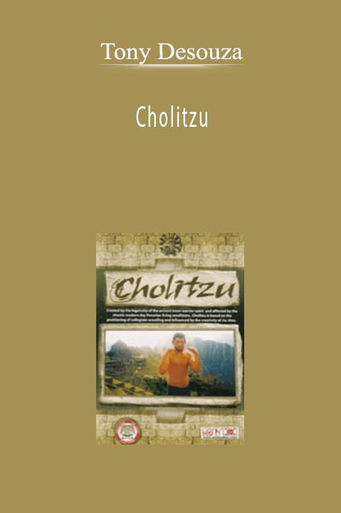 Tony Desouza - Cholitzu