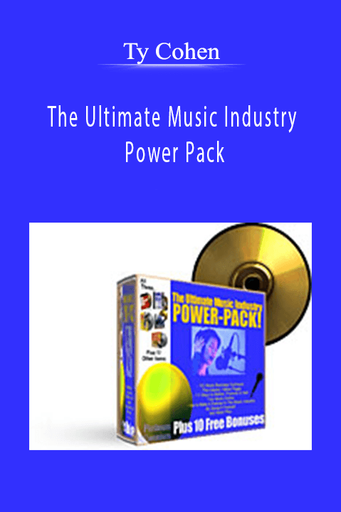 Ty Cohen - The Ultimate Music Industry Power Pack