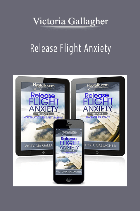 Victoria Gallagher – Release Flight Anxiety