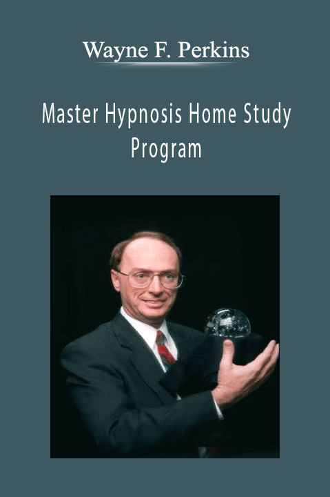 Wayne F. Perkins - Master Hypnosis Home Study Program