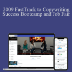 AWAI - 2009 FastTrack to Copywriting Success Bootcamp and Job Fair
