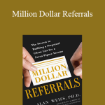 Alan Weiss - Million Dollar Referrals