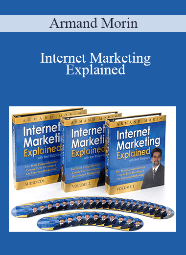 Armand Morin - Internet Marketing Explained