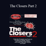 Ben Gay III - The Closers Part 2