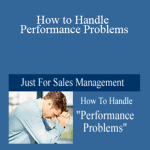 Bill Brooks - How to Handle Performance Problems