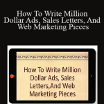 Bob Bly - How To Write Million Dollar Ads