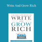 Bob Bly - Write And Grow Rich