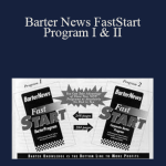 Bob Myers - Barter News FastStart Program I & II