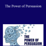 Brian Smith - The Power of Persuasion