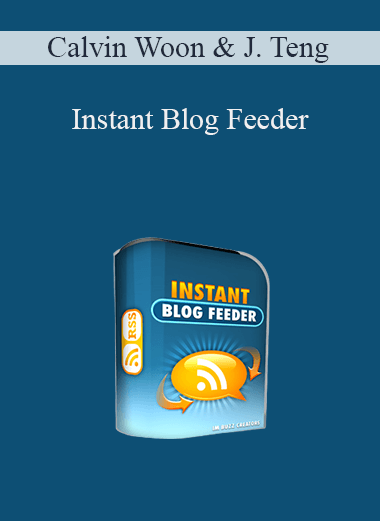 Calvin Woon & Jonathan Teng - Instant Blog Feeder