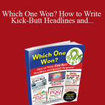 Carline Anglade-Cole - Which One Won? How to Write Kick-Butt Headlines and Boost Response!