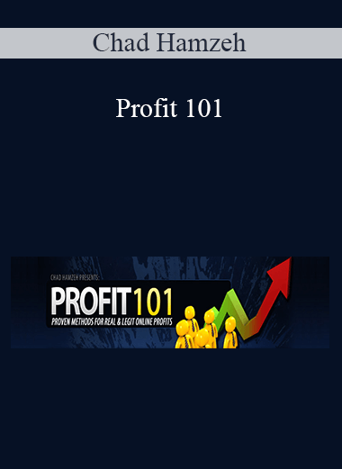 Chad Hamzeh - Profit 101