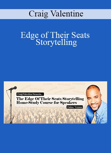 Craig Valentine - Edge of Their Seats Storytelling