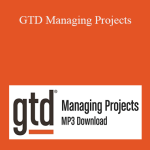 David Allen - GTD Managing Projects