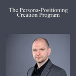 Erik Luhrs - The Persona-Positioning Creation Program