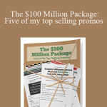 Evaldo Albuquerque - The $100 Million Package: Five of my top selling promos
