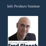 Fred Gleeck - Info Products Seminar