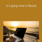 Frederic Patenaude - A Laptop And A Beach