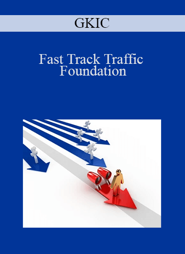 GKIC - Fast Track Traffic Foundation