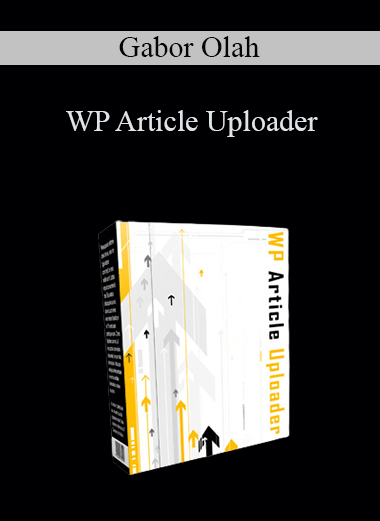 Gabor Olah - WP Article Uploader