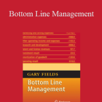 Gary Fields - Bottom Line Management