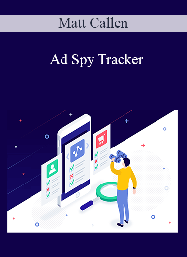 Matt Callen - Ad Spy Tracker