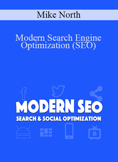 Mike North - Modern Search Engine Optimization (SEO)