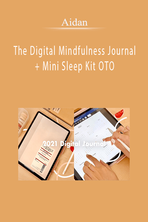 Aidan – The Digital Mindfulness Journal + Mini Sleep Kit OTO