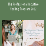 Anna Sayce - The Professional Intuitive Healing Program 2022