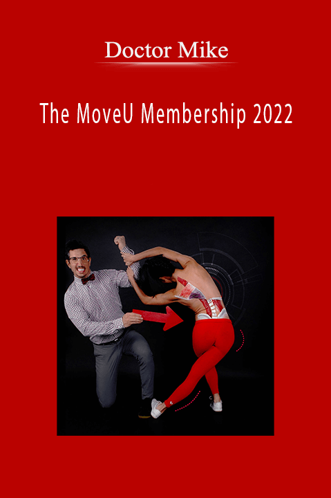 Doctor Mike – The MoveU Membership 2022