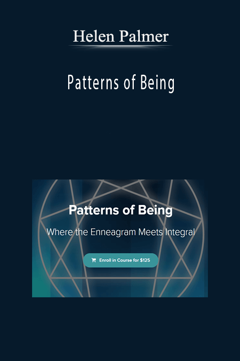 Helen Palmer – Patterns of Being