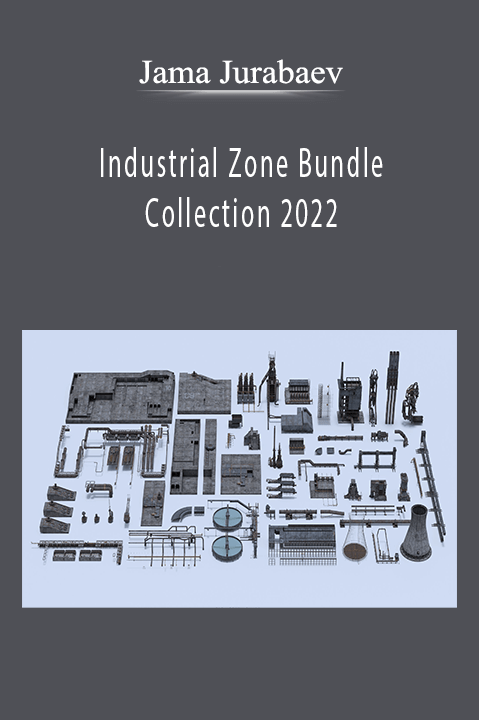 Jama Jurabaev - Industrial Zone Bundle Collection 2022