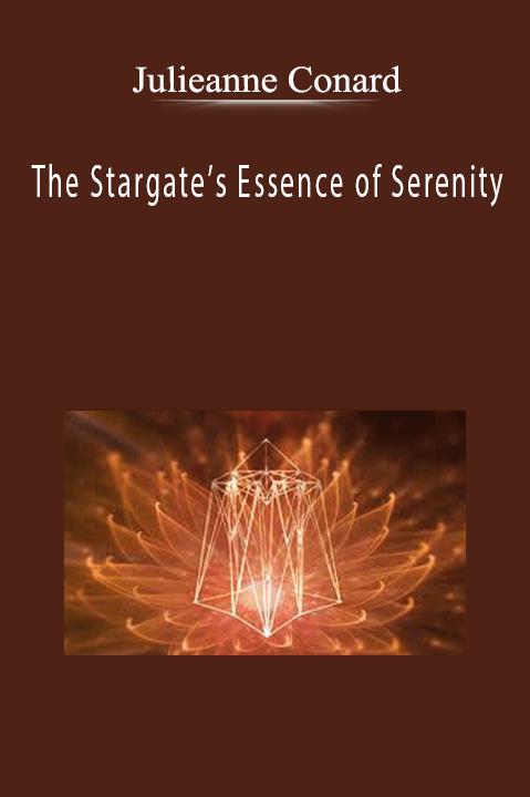 Julieanne Conard – The Stargate’s Essence of Serenity