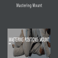 Keenan Online – Mastering Mount