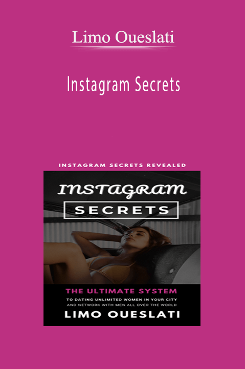 Limo Oueslati – Instagram Secrets