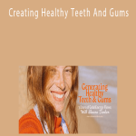 Shauna Teaken - Creating Healthy Teeth And Gums