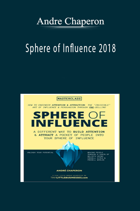 Sphere of Influence 2018 – Andre Chaperon