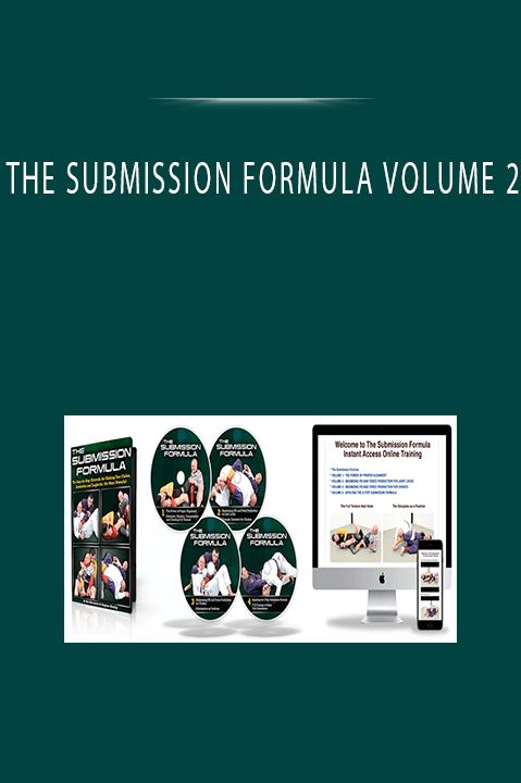 THE SUBMISSION FORMULA VOLUME 2