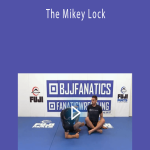 The Mikey Lock – Mikey Musumeci
