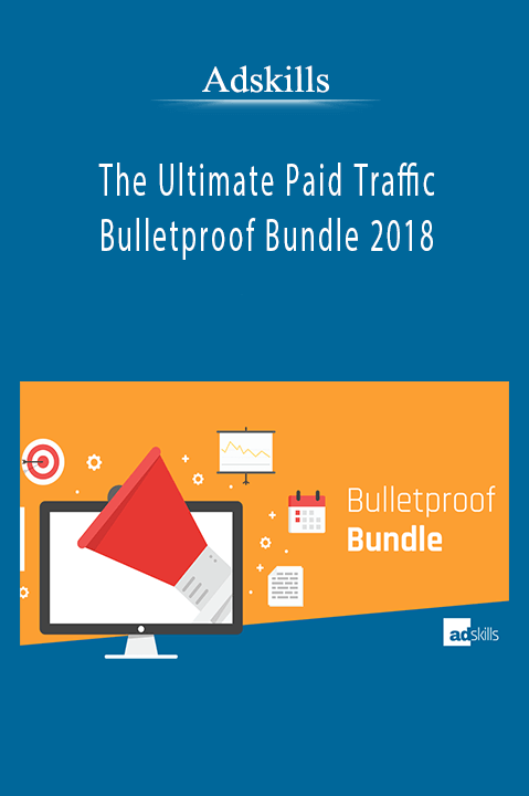 Adskills-The-Ultimate-Paid-Traffic-Bulletproof-Bundle-2018-1024x536