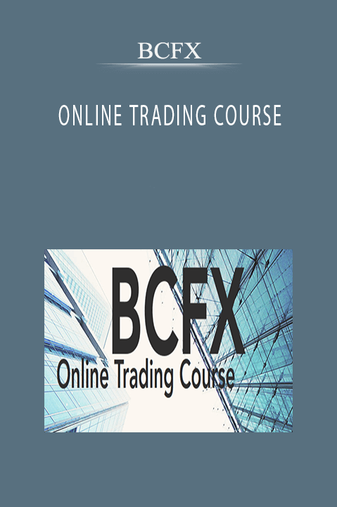 BCFX – ONLINE TRADING COURSE