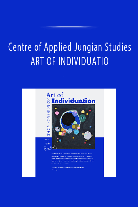 Centre of Applied Jungian Studies - ART OF INDIVIDUATIO