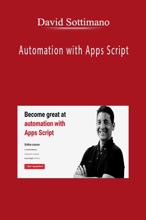 David Sottimano – Automation with Apps Script