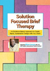 Elliott-Connie-Solution-Focused-Brief-Therapy-An-Evidence-Based-Approach-to-Create-Rapid-Sustainable-Change-with-Any-Client