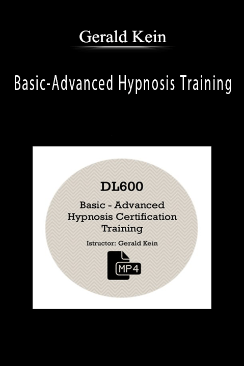 Gerald Kein - Basic-Advanced Hypnosis Training